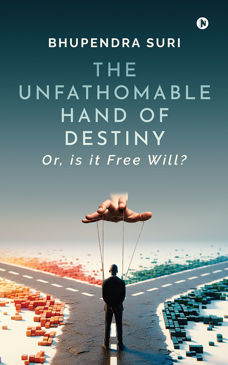 The Unfathomable Hand of Destiny